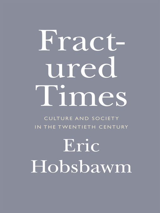 Title details for Fractured Times by Eric Hobsbawm - Available